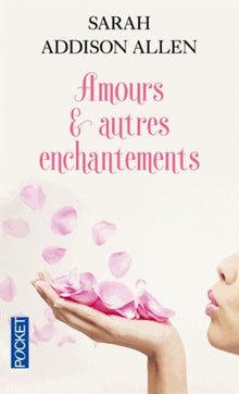 Amours et autres enchantements