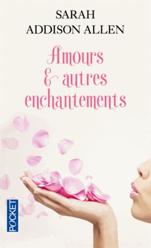 Amours et autres enchantements