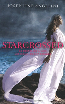 1. Starcrossed : Amours contrariés (01)