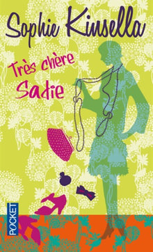 Très chère Sadie