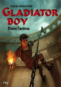 2. Gladiator Boy : Dans l'arène