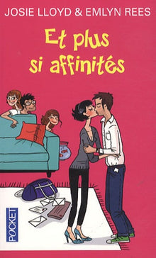 Et plus si affinités