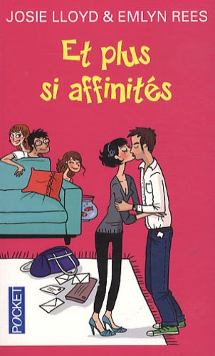 Et plus si affinités