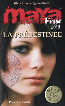 1. MAYA Fox 2012 : La prédestinée