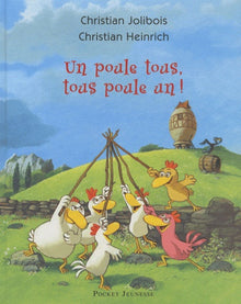 Un poule tous, tous poule un !