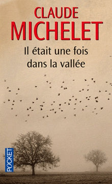 Il était une fois dans la vallée