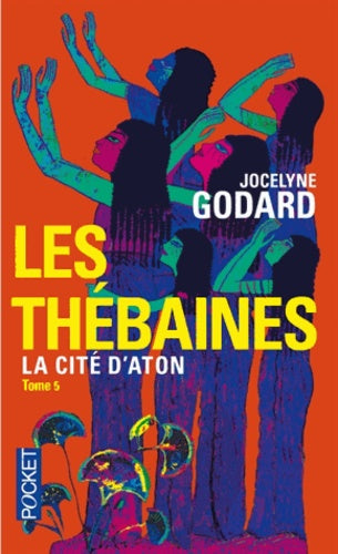 Les Thébaines, Tome 5