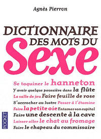 Le dictionnaire des mots du sexe