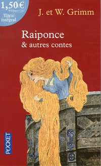 Raiponce et autres contes