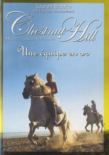 Chestnut Hill : Une équipe en or