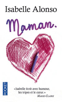 Maman.