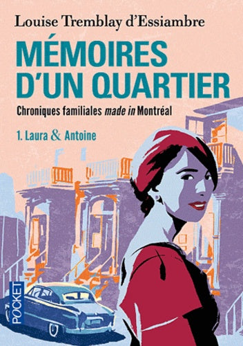 Mémoires d'un quartier T1 Laur