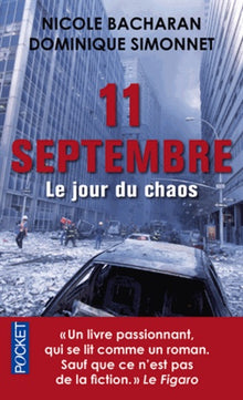 11 septembre: Le jour du chaos