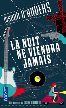 La nuit ne viendra jamais
