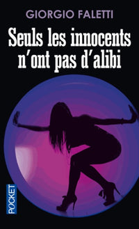Seuls les innocents n'ont pas