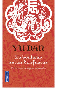 BONHEUR SELON CONFUCIUS -COLLE