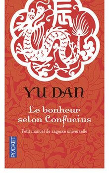 BONHEUR SELON CONFUCIUS -COLLE