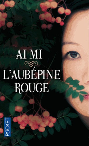 L'aubépine rouge