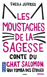 Les moustaches de la sagesse