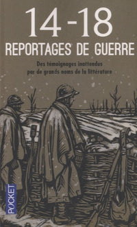 Reportages de guerre 14-18