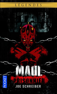 Star Wars Légendes - numéro 132 Maul prisonnier