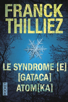 Le Syndrome [E] / [Gataca] / Atom[ka]