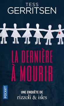 La Dernière à mourir