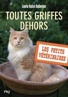Les petits vétérinaires - Tome 21 Toutes griffes dehors