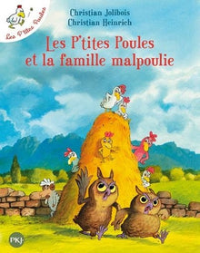 Les p'tites poules et la famille malpoulie - tome 16