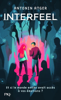 Interfeel - tome 1