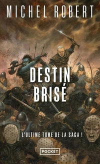 L'ange du chaos - Tome 10 Destin Brisé