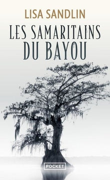 Les samaritains du bayou