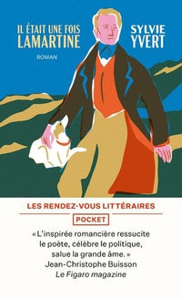 Il était une fois Lamartine