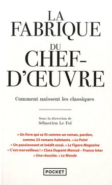 La Fabrique du chef d'oeuvre