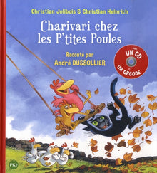 Charivari chez les P'tites Poules