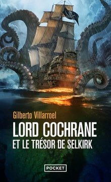Lord Cochrane et le trésor de Selkirk