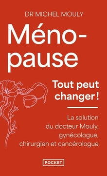 Ménopause : tout peut changer