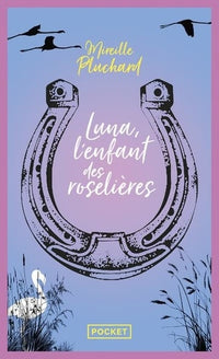 Luna, l'enfant des roselières