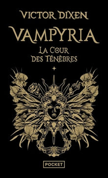 Vampyria - Livre 1 La Cour des Ténèbres