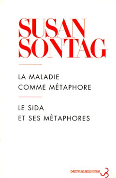 La Maladie comme métaphore : Le SIDA et ses métaphores