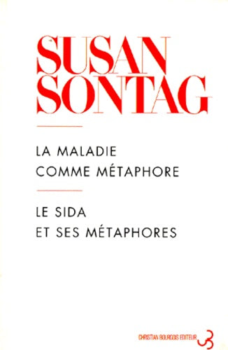 La Maladie comme métaphore : Le SIDA et ses métaphores