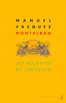 Les recettes de Carvalho