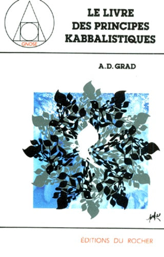 Le livre des principes kabbalistiques : Pirqé Meqoubalim