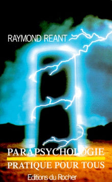 Parapsychologie pratique pour tous