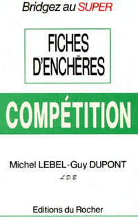 Fiches d'enchères du bridge de competition