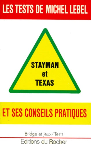 Stayman et Texas