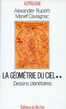 La géométrie du ciel : Dessins planétaires