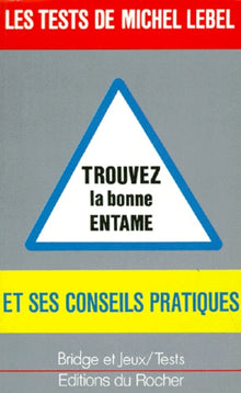 Trouvez la bonne entame