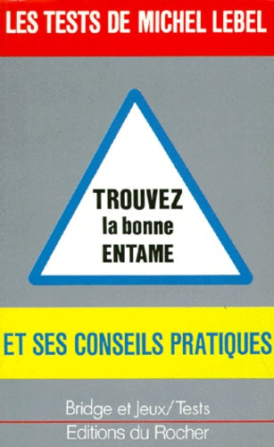 Trouvez la bonne entame