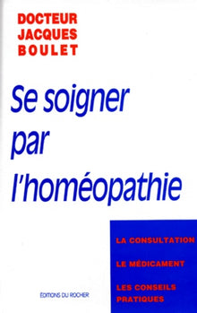 Se soigner par l'homéopathie